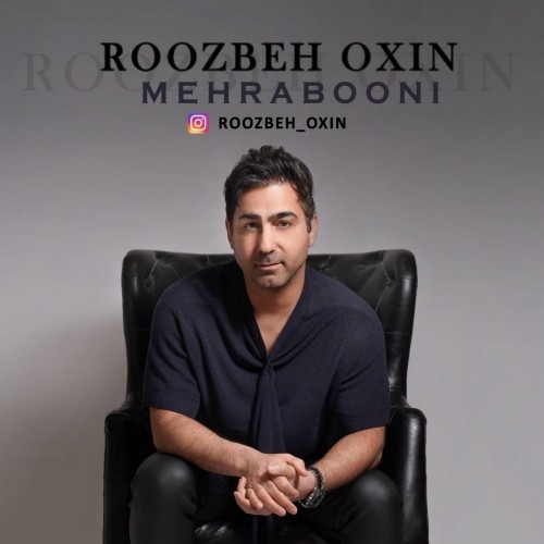 roozbeh oxin mehrabooni