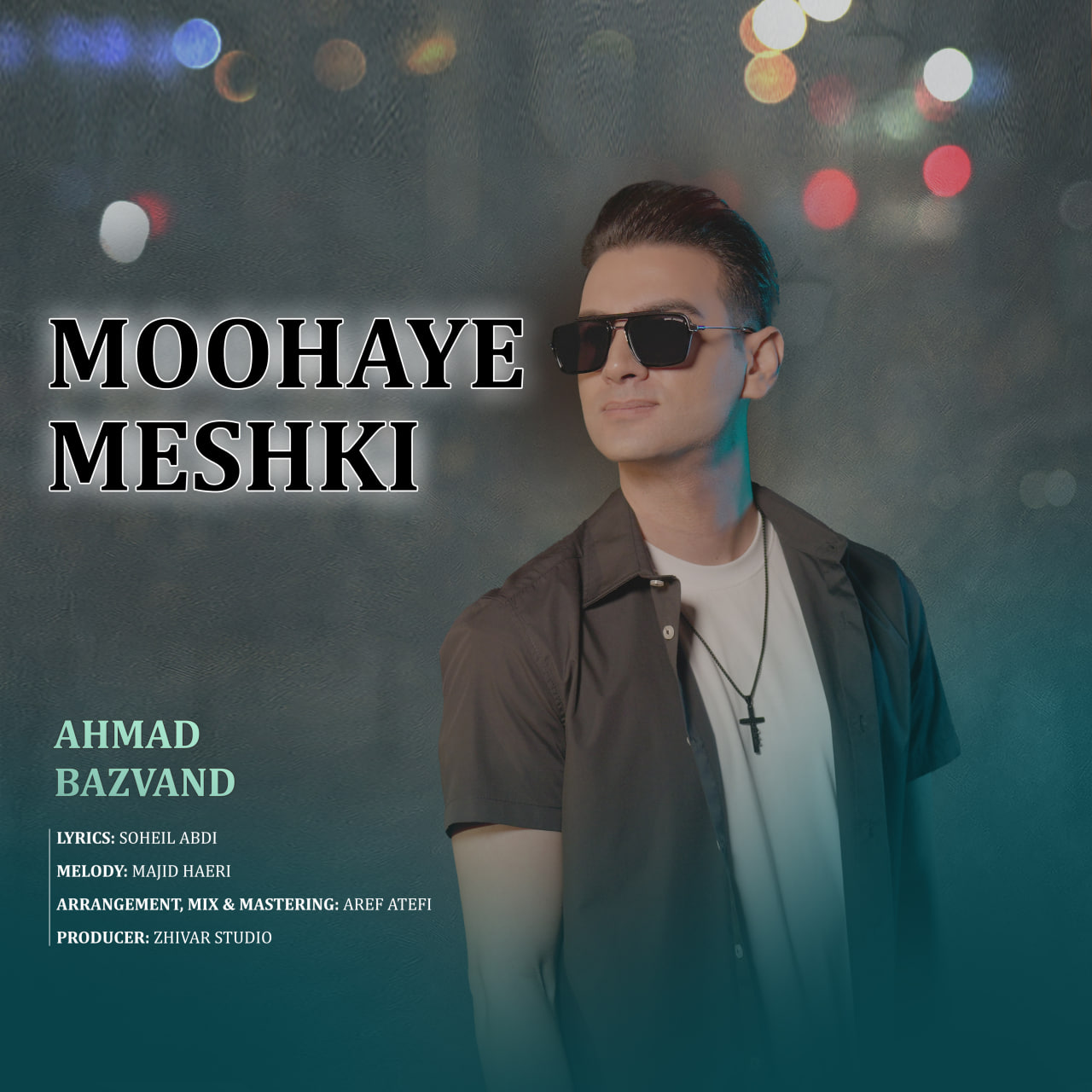 Ahmad Bazvand Moohaye Meshki