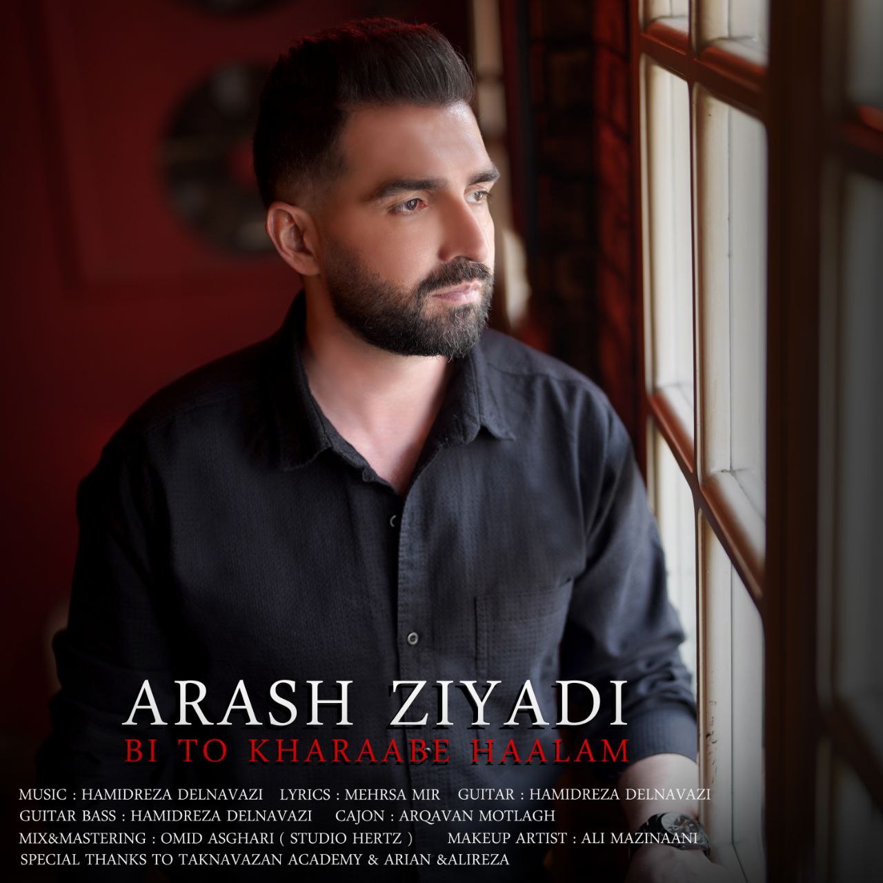 Arash Ziyadi Bi To Kharaabe Haalam