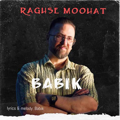 Babik Raghse Moohat