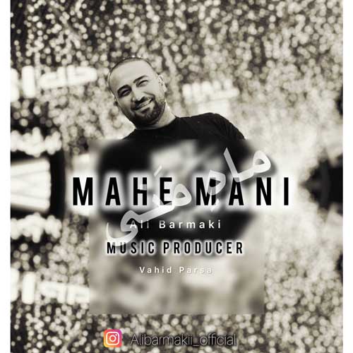 Download New Music Ali Barmaki Mahe Mani