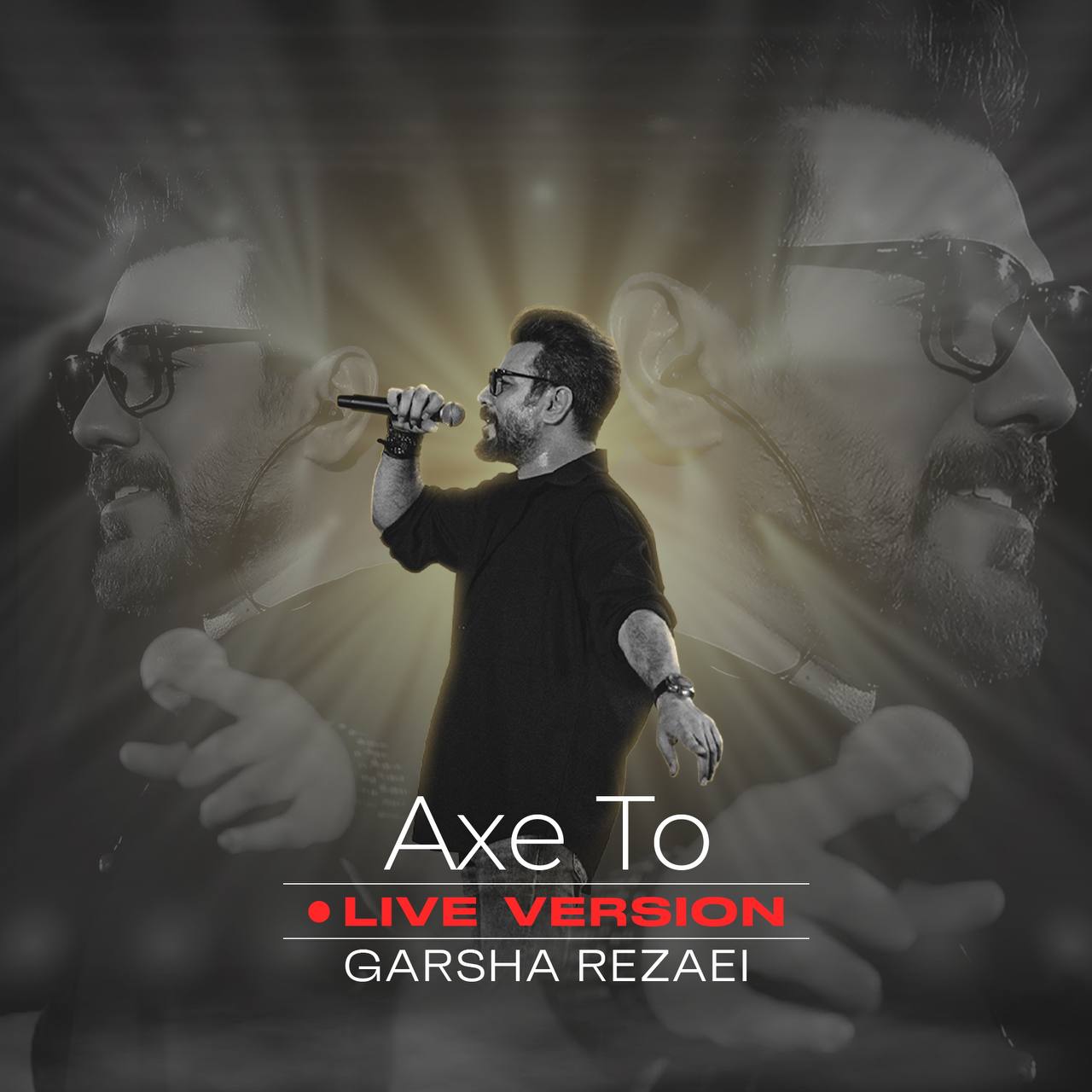 Garsha Rezaei Axe To Live Version