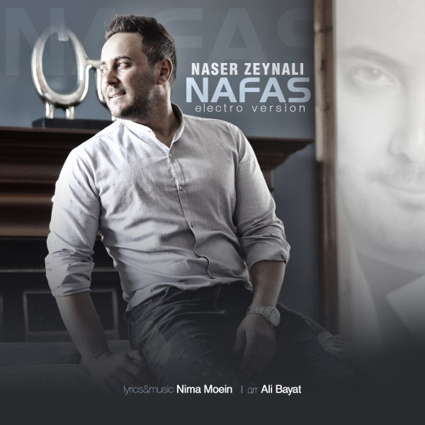 Naser Zeynali Nafas Electro Version