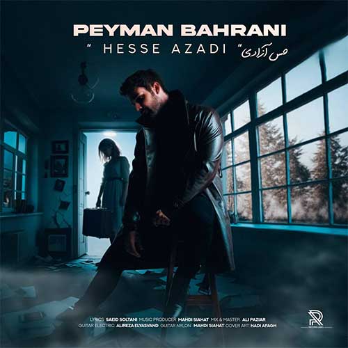 Peyman Bahrani Hesse Azadi
