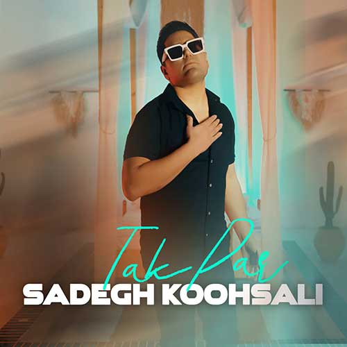 Sadegh Koohsali Tak Par