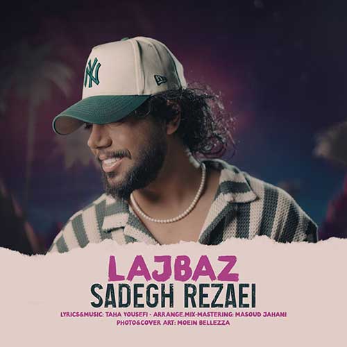 Sadegh Rezaei Lajbaz