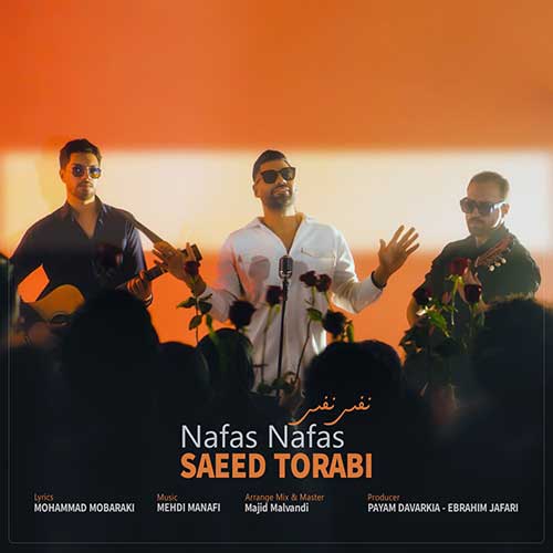 Saeed Torabi Nafas Nafas