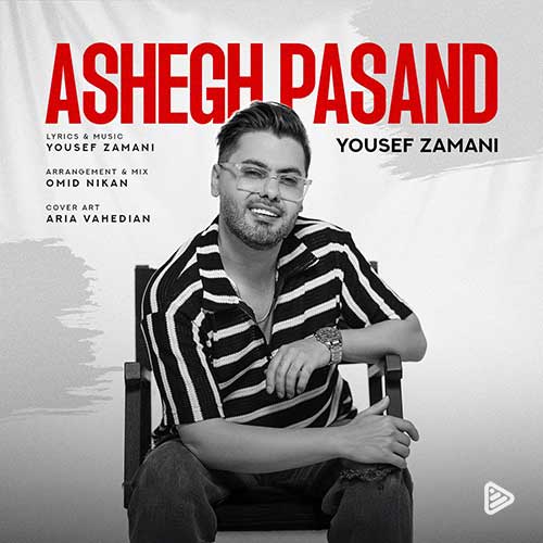 Yousef Zamani Ashegh Pasand