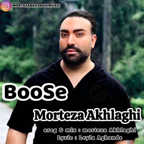 morteza akhlaghi boose