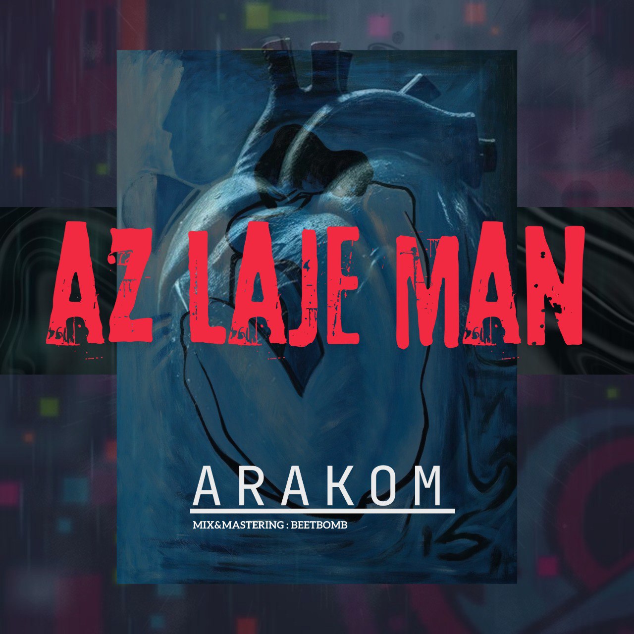 Arakom Az Laje Man