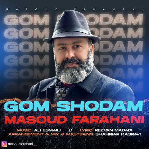 Masoud Farahani Gom Shodam