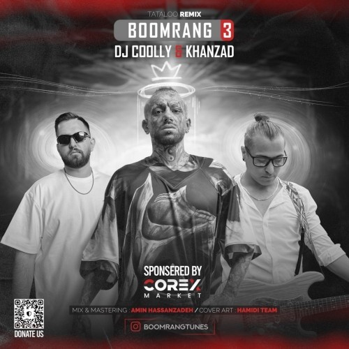 Dj Coolly Boomrang 3 Ft Saeed KhanzadRemix Tataloo