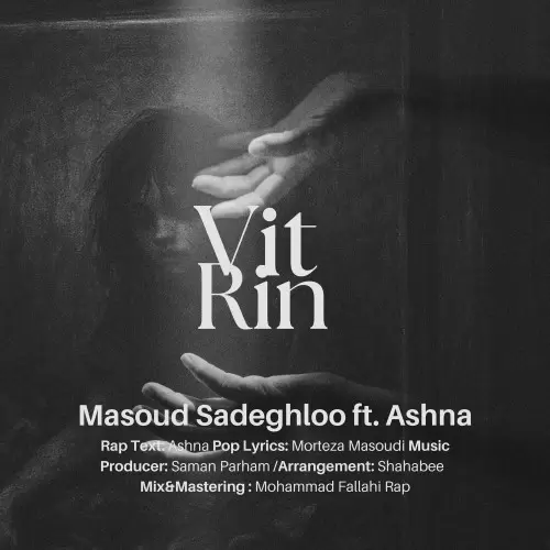 Masoud Sadeghloo Vitrin Ft Ashna