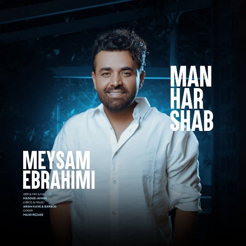 MeysamEbrahimi ManHarShab