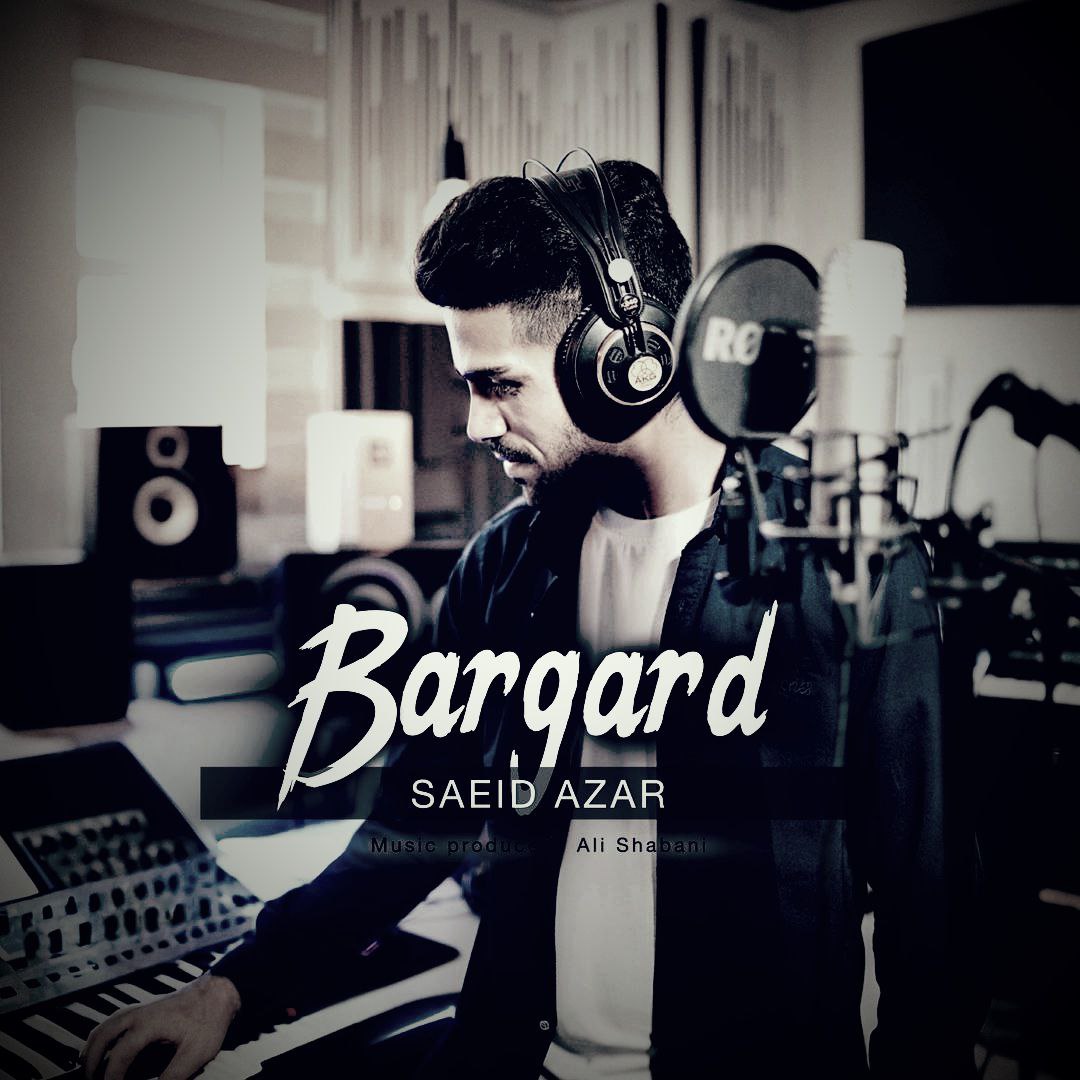 Saeid20Azar20 20Bargard